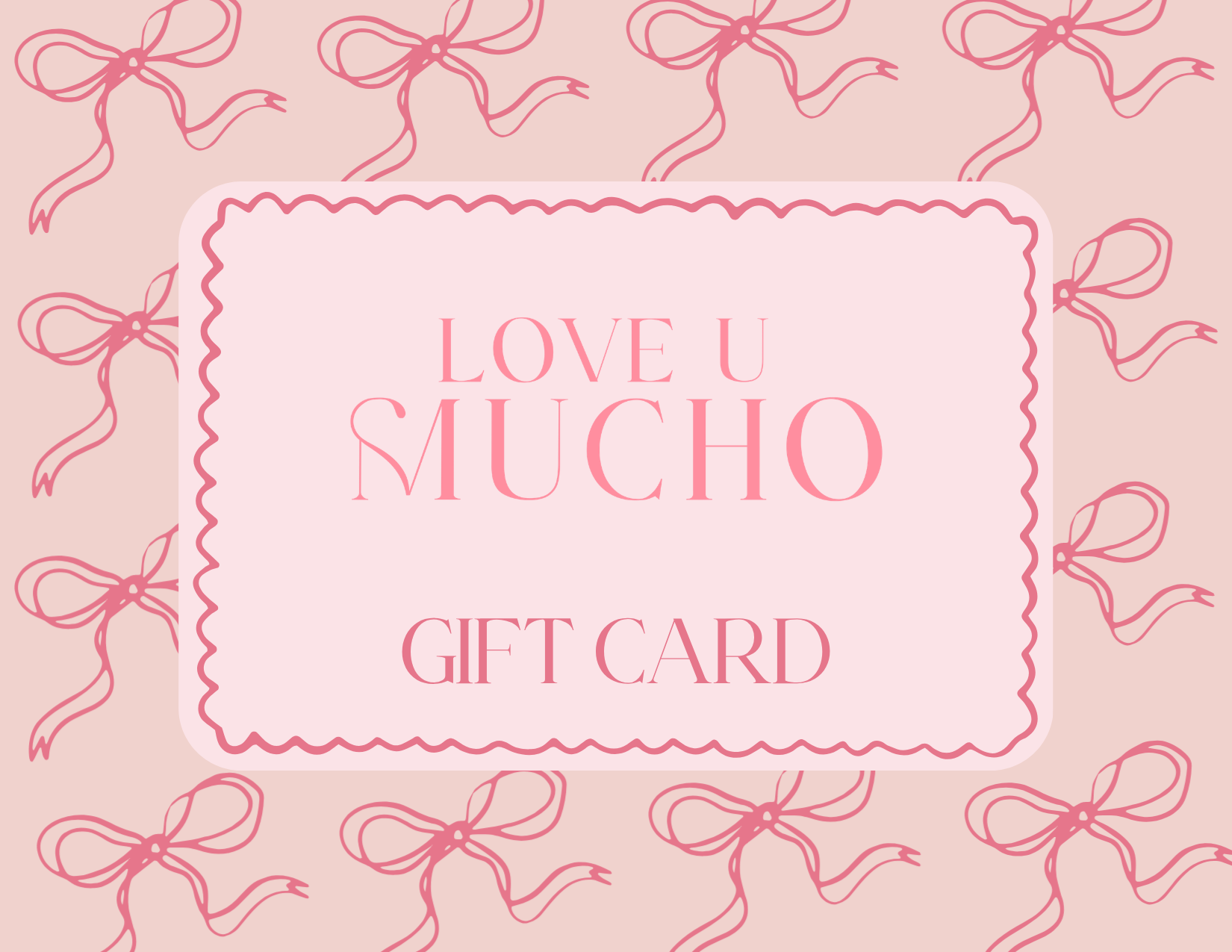 Loveumucho GIFT CARD